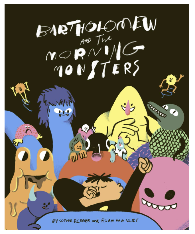 Bartholomew and the Morning Monsters